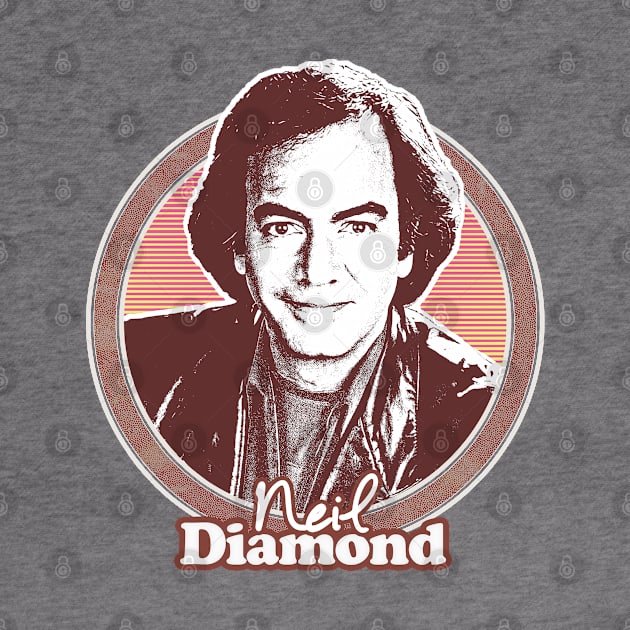 Neil Diamond // Retro 70s Fan Design by DankFutura